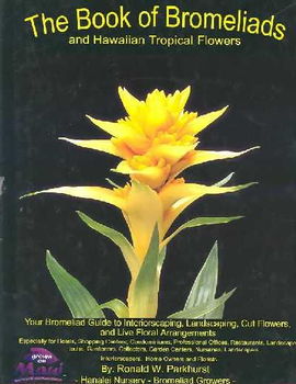 The Book of Bromeliads and Hawaiian Topical Flowers'book 