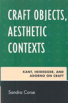 Craft Objects, Aesthetic Contextscraft 