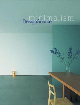 Minimalism Designsourceminimalism 