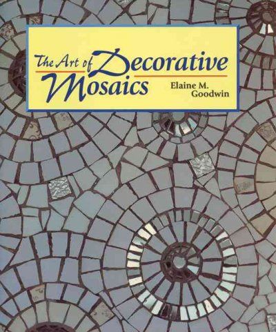 The Art of Decorative Mosaicsart 