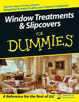 Window Treatments & Slipcovers For Dummieswindow 