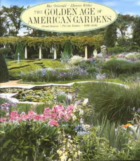 The Golden Age of American Gardensgolden 