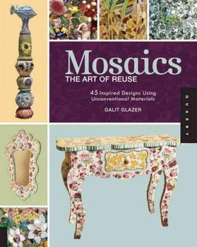 Mosaics: The Art of Reusemosaics 