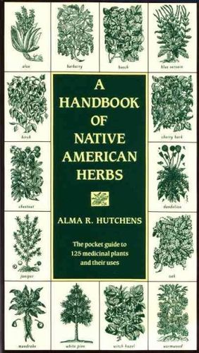 A Handbook of Native American Herbshandbook 