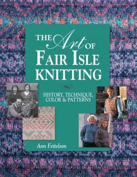 The Art of Fair Isle Knittingart 