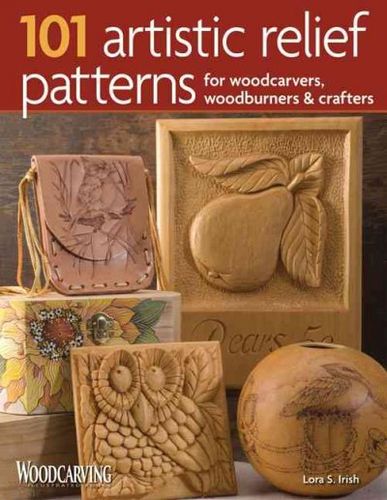 101 Artistic Relief Patterns for Woodcarvers, Woodburners & Craftersartistic 