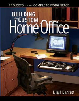 Building the Custom Home Officebuilding 