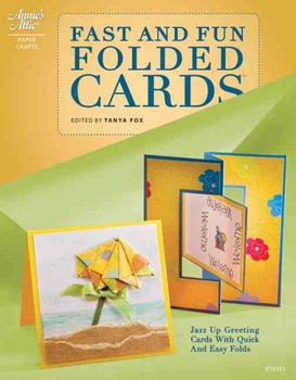 Fast and Fun Folded Cardsfast 