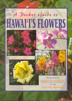 A Pocket Guide to Hawaii's Flowerspocket 