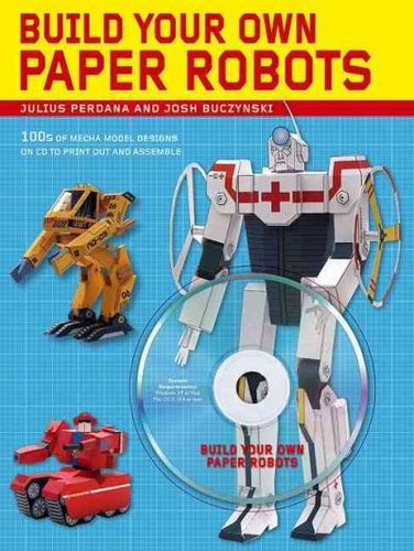 Build Your Own Paper Robotsbuild 