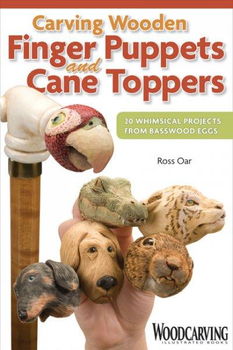 Carving Wooden Finger Puppets and Cane Topperscarving 