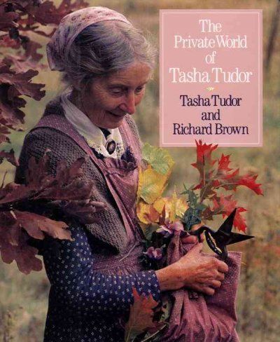 The Private World of Tasha Tudorprivate 