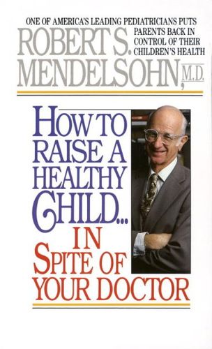 How to Raise a Healthy Childraise 