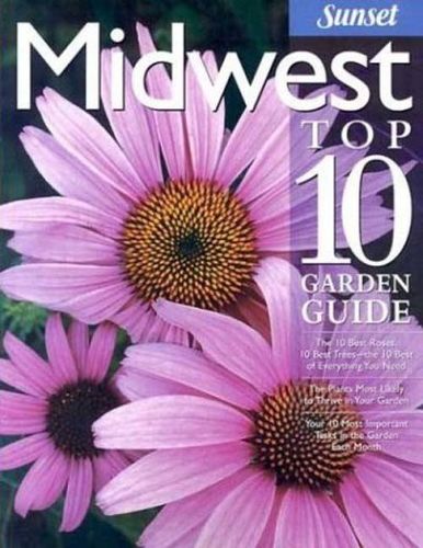 Midwest Top 10 Garden Guidemidwest 