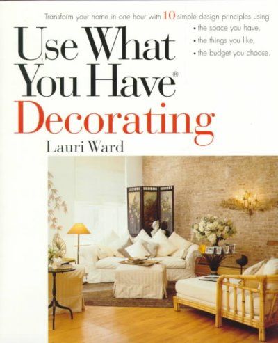 Use What You Have Decoratingdecorating 