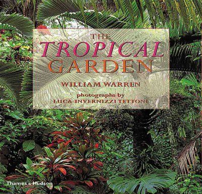 The Tropical Gardentropical 