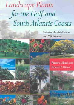 Landscape Plants for the Gulf and South Atlantic Coastslandscape 
