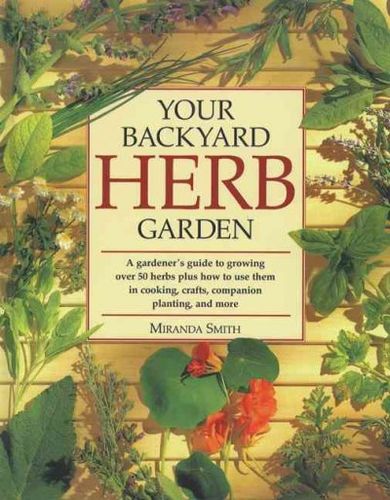 Your Backyard Herb Gardenbackyard 