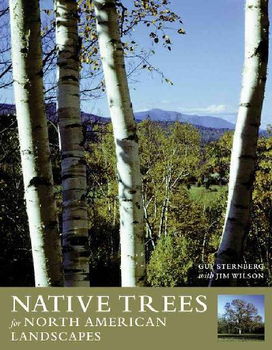 Native Trees for North American Landscapesnative 