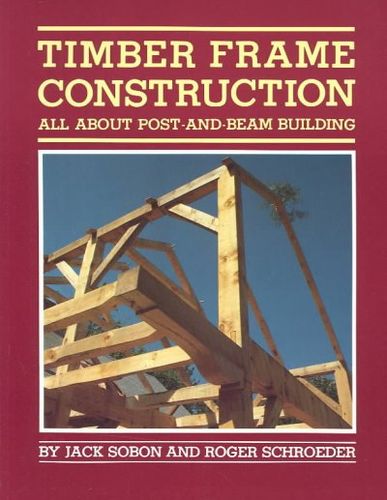 Timber Frame Constructiontimber 