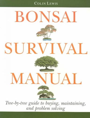 Bonsai Survival Manualbonsai 