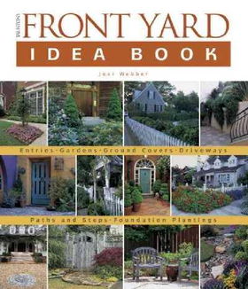 Taunton's Front Yard Idea Booktaunton 