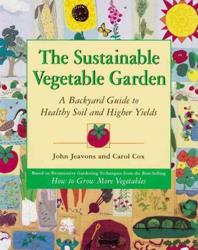 The Sustainable Vegetable Gardensustainable 