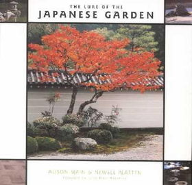 The Lure of the Japanese Gardenlure 