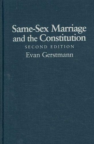 Same-Sex Marriage and the Constitutionsame 