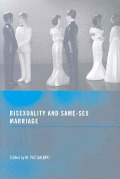 Bisexuality and Same-Sex Marriagebisexuality 