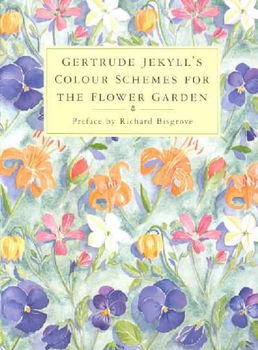 Colour Schemes for the Flower Gardencolour 