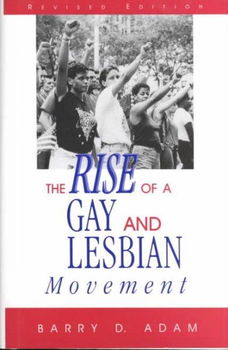 The Rise of a Gay and Lesbian Movementrise 