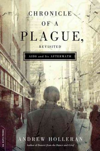 Chronicle of a Plague, Revisited