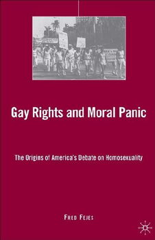 Gay Rights and Moral Panicgay 