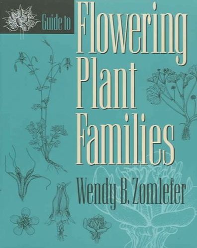 Guide to Flowering Plant Familiesguide 