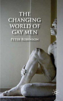 The Changing World of Gay Men