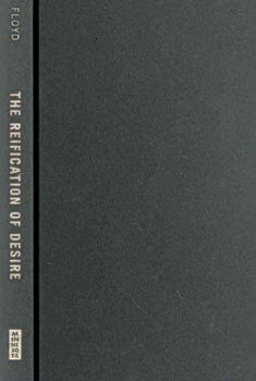 The Reification of Desirereification 
