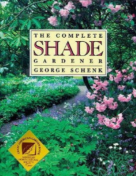 The Complete Shade Gardenercomplete 