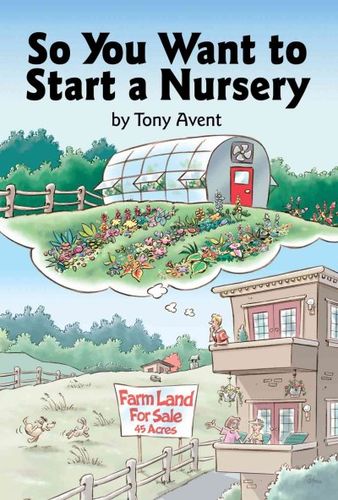 So You Want to Start a Nurserystart 