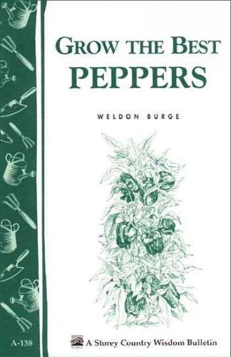Grow the Best Peppersgrow 