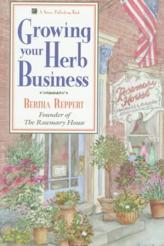 Growing Your Herb Businessgrowing 