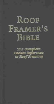 Roof Framer's Bibleroof 
