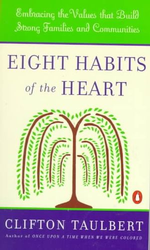 Eight Habits of the Hearteight 