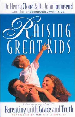 Raising Great Kidsraising 