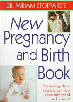 Dr. Miriam Stoppard's New Pregnancy & Birth Bookmiriam 