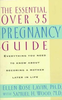 The Essential over 35 Pregnancy Guideessential 
