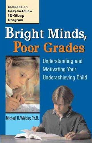 Bright Minds, Poor Gradesbright 