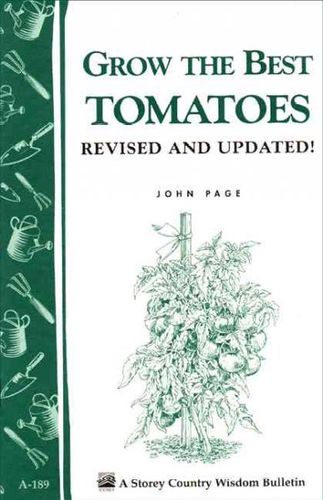 Grow the Best Tomatoesgrow 
