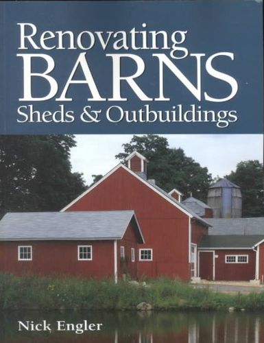 Renovating Barns, Sheds & Outbuildingsrenovating 