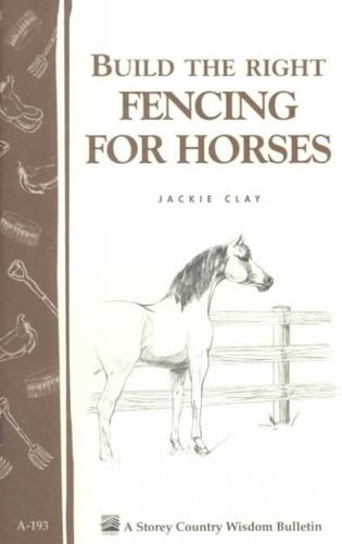 Build the Right Fencing for Horsesbuild 